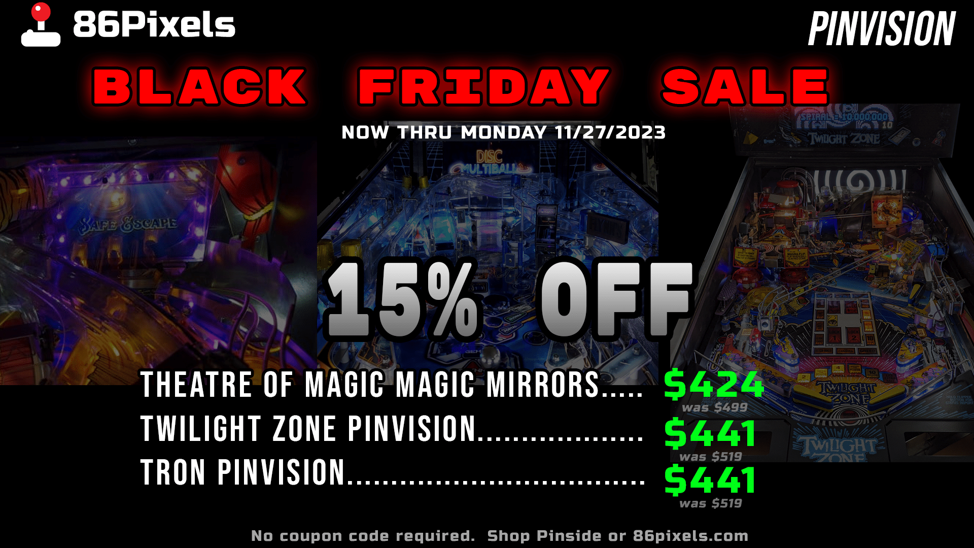Black Friday Sale - 15% OFF Pinvisions!